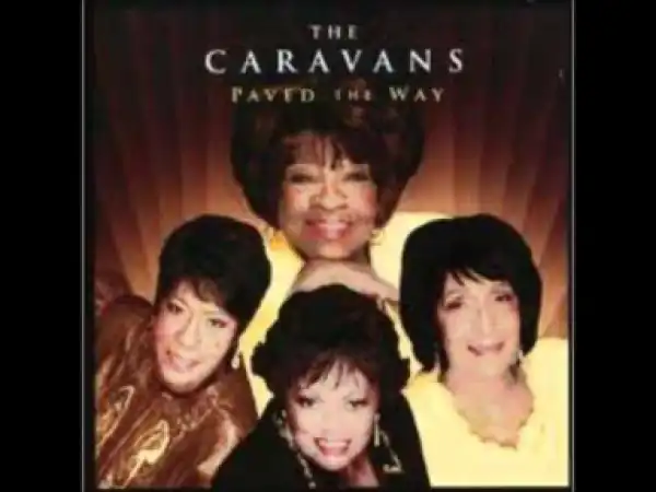 The Caravans - Holy Ghost